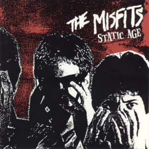 Misfits – Static Age (1997)